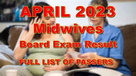 2023 midwifery board exam result|FULL RESULTS: April 2023 Midwifery board exam MLE list of passers, t.